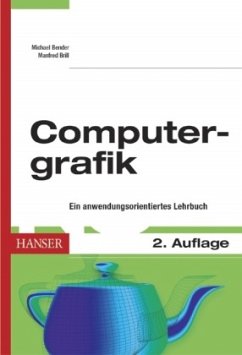 Computergrafik - Bender, Michael;Brill, Manfred