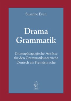 Drama Grammatik - Even, Susanne