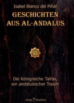 Cover Die Königreiche Taifas, ein andalusischer Traum / Geschichten aus Al-Andalus Tl.1-3