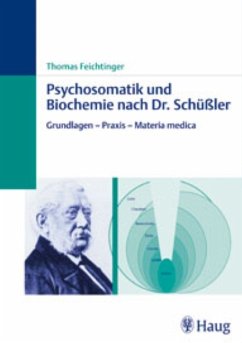 Psychosomatik und Biochemie nach Dr. Schüßler - Feichtinger, Thomas