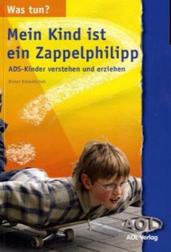 Mein Kind ist ein Zappelphilipp - Krowatschek, Dieter