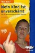 Mein Kind ist unverschämt - Bild 1