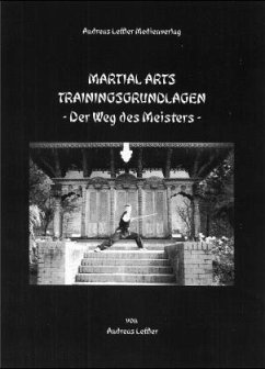 Martial Arts Trainingsgrundlagen - Leffler, Andreas