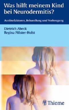 Was hilft meinem Kind bei Neurodermitis - Abeck, Dietrich; Fölster-Holst, Regina