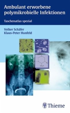 Ambulant erworbene polymikrobielle Infektionen - Schäfer, Volker;Hunfeld, Klaus-Peter