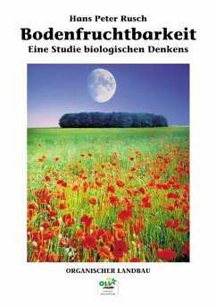 Bodenfruchtbarkeit - Rusch, Hans P.
