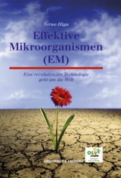 Effektive Mikroorganismen (EM) - Higa, Teruo