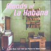 Moods of La Habana, Fotobildband und 4 Audio-CDs