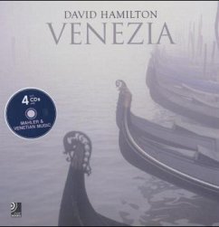 Venezia, Fotobildband u. 4 Audio-CDs - Hamilton, David