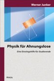 Physik für Ahnungslose