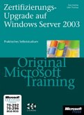 Zertifizierungs-Upgrade auf Microsoft Windows Server 2003, m. 2 CD-ROMs