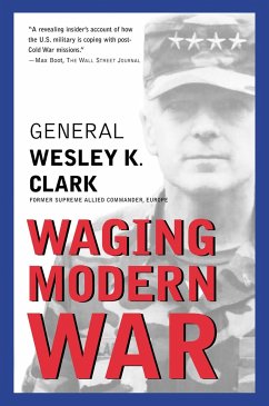 Waging Modern War - Clark, Wesley K.