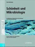 Schönheit und Mikrobiologie