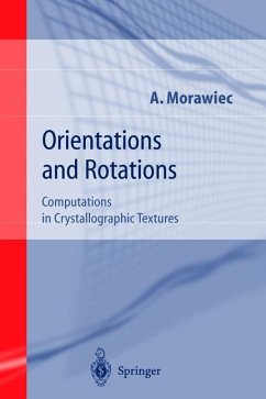 Orientations and Rotations - Morawiec, Adam