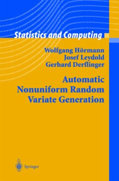 Automatic Nonuniform Random Variate Generation - Hörmann, W.;Leydold, J.;Derflinger, G.