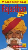 Rajasthan: Reisen mit Insider-Tipps, [mit Reiseatlas]