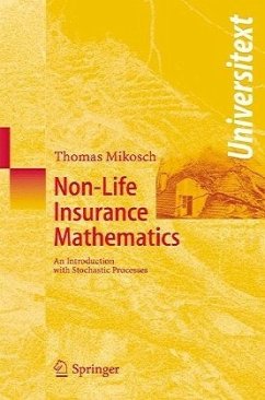 Non-Life Insurance Mathematics - Mikosch, Thomas