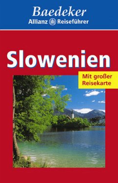 Baedeker Allianz Reiseführer Slowenien [Text: Dieter Schulze. Bearb.: Baededer-Red. (Eva Missler)] - Baedeker/all