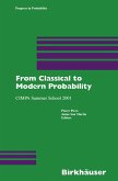 From Classical to Modern Probability