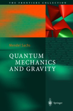 Quantum Mechanics and Gravity - Sachs, Mendel