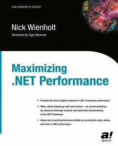 Maximizing .NET Performance - Wienholt, Nick