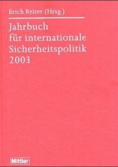 Jahrbuch für internationale Sicherheitspolitik 2003