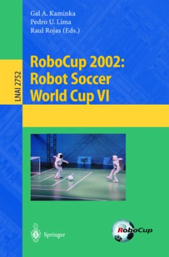 RoboCup 2002: Robot Soccer World Cup VI - Kaminka