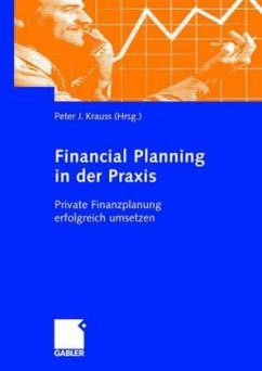 Financial Planning in der Praxis - Krauss, Peter J. (Hrsg.)