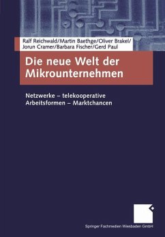 Die neue Welt der Mikrounternehmen - Reichwald, Ralf;Baethge, Martin;Brakel, Oliver