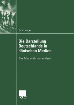 Die Darstellung Deutschlands in dänischen Medien - Langer, Roy