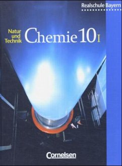 Natur und Technik - Chemie (Ausgabe 2001) - Realschule Bayern - 10. Jahrgangsstufe: Wahlpflichtfächergruppe I / Chemie, Ausgabe Realschule Bayern - Obst, Heinz