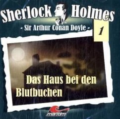 Das Haus bei den Blutbuchen, 1 Audio-CD / Sherlock Holmes, Audio-CDs Bd.1 - Doyle, Arthur Conan;Doyle, Arthur Conan