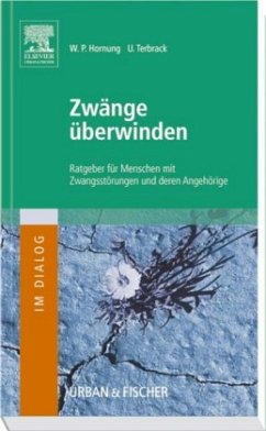 Zwänge überwinden - Hornung, Wilhelm / Terbrack, Peter