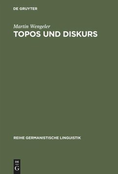 Topos und Diskurs - Wengeler, Martin