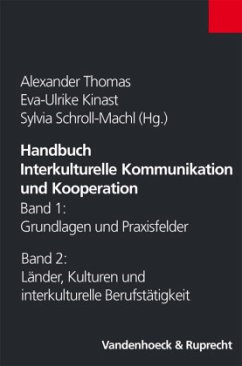 Handbuch Interkulturelle Kommunikation und Kooperation - Thomas, Alexander / Schroll-Machl, Sylvia / Kammhuber, Stefan / Kinast, Eva-Ulrike (Hgg.)