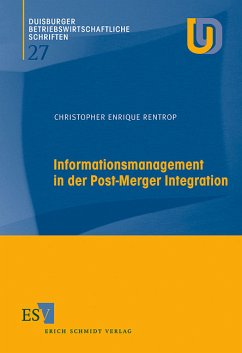 Informationsmanagement in der Post-Merger-Integration