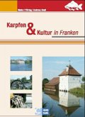 Karpfen & Kultur in Franken