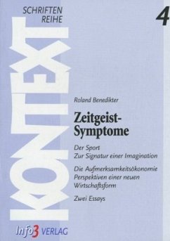 Zeitgeist-Symptome - Benedikter, Roland