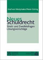 Neues Schuldrecht - Westphalen, Friedrich Graf von;Meier-Göring, Anne