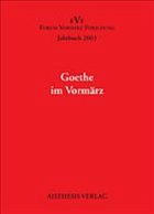 Goethe im Vormärz - Kopp, Detlev/Kruckis, Hans-Martin (Hgg.)