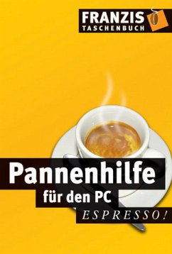 Pannenhilfe für den PC - Bäcker, Markus