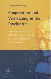 Cover Kooperation und Vernetzung in der Psychiatrie