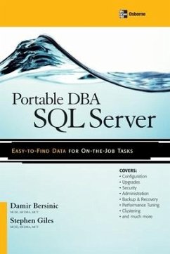 Portable DBA: SQL Server - Bersinic, Damir / Giles, Stephen