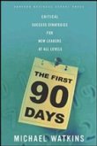 The First 90 Days