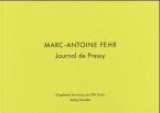 Marc-Antoine Fehr - Journal de Pressy