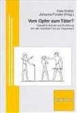 Vom Opfer zum Täter?