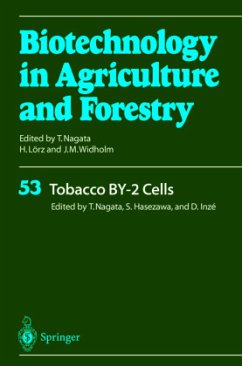 Tobacco BY-2 Cells - Nagata, Toshiyuki / Hasezawa, Seiichiro / Inzé, Dirk (eds.)