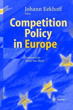 Competition Policy in Europe - Eekhoff, Johann (ed.)