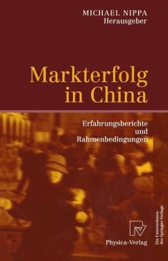 Markterfolg in China - Nippa, Michael (Hrsg.)