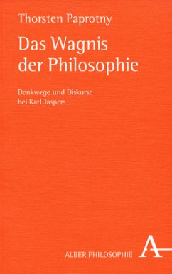 Das Wagnis der Philosophie - Paprotny, Thorsten